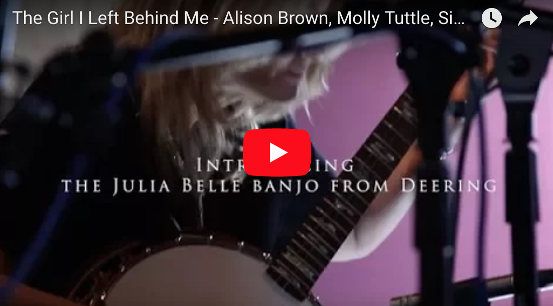 Alison Brown Plays The Girl I Left Behind Me